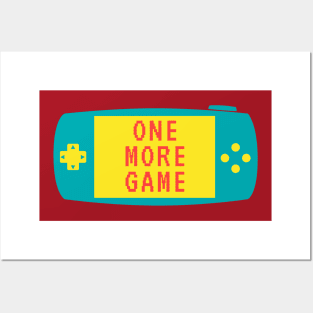 One More Game Gamers Posters and Art